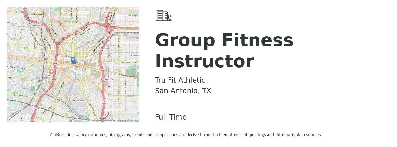 TruFit Athletic job posting for a Group Fitness Instructor in San Antonio, TX with a salary of $16 to $26 Hourly with a map of San Antonio location.