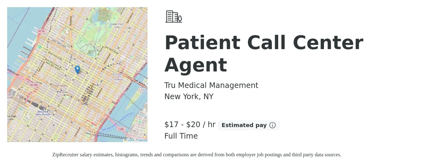 Tru Medical Management job posting for a Patient Call Center Agent in New York, NY with a salary of $18 to $21 Hourly with a map of New York location.