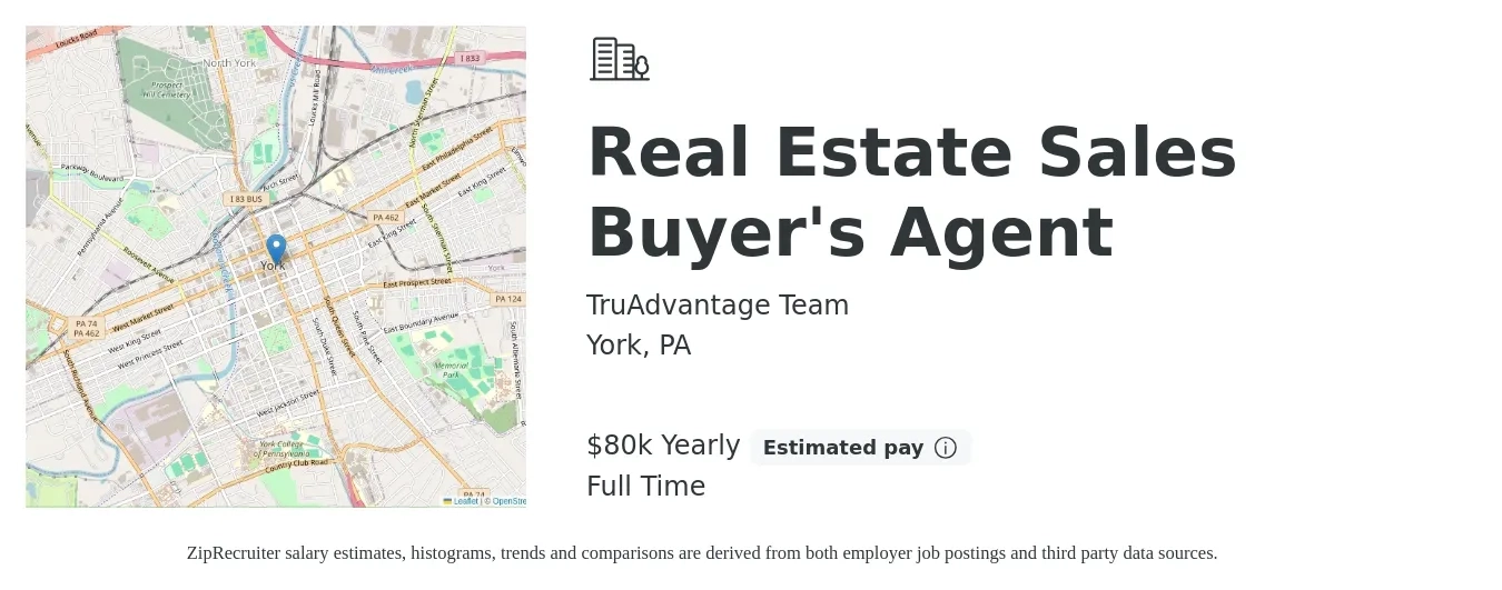 TruAdvantage Team job posting for a Real Estate Sales Buyer'S Agent in York, PA with a salary of $80,000 Yearly with a map of York location.