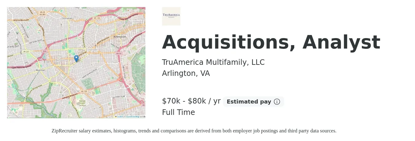 TruAmerica Multifamily, LLC job posting for a Acquisitions, Analyst in Arlington, VA with a salary of $70,000 to $80,000 Yearly with a map of Arlington location.