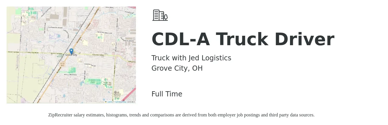 Truck with Jed Logistics job posting for a CDL-A Truck Driver in Grove City, OH with a salary of $12 Hourly with a map of Grove City location.