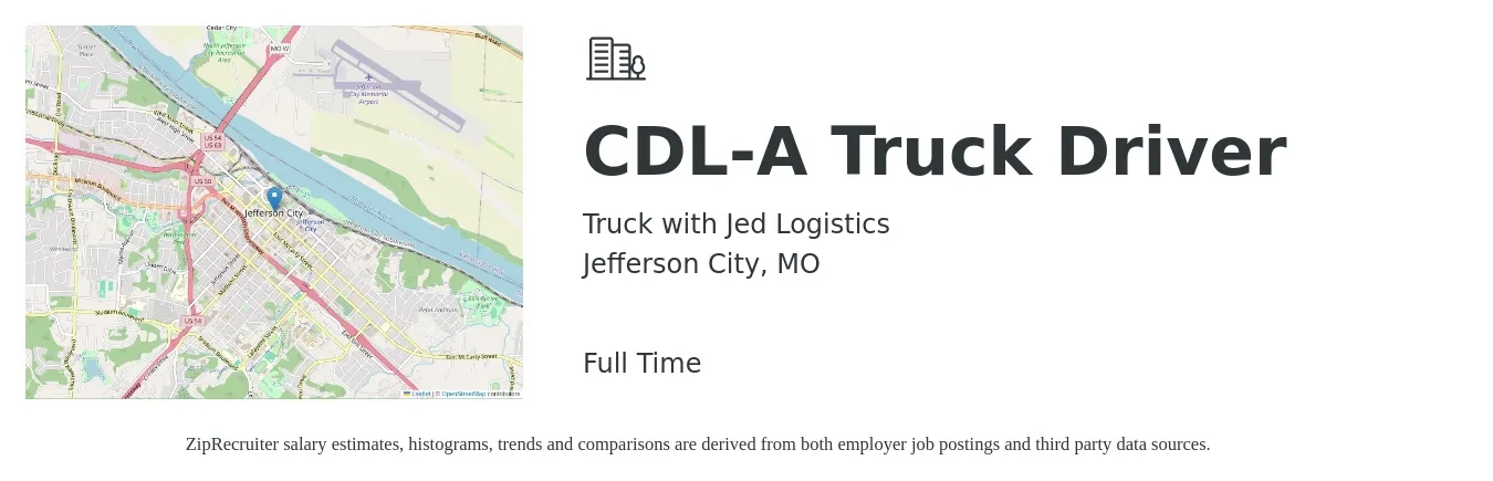 Truck with Jed Logistics job posting for a CDL-A Truck Driver in Jefferson City, MO with a salary of $12 Hourly with a map of Jefferson City location.