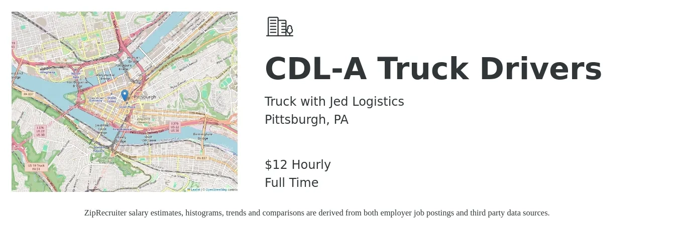 Truck with Jed Logistics job posting for a CDL-A Truck Drivers in Pittsburgh, PA with a salary of $12 Hourly with a map of Pittsburgh location.