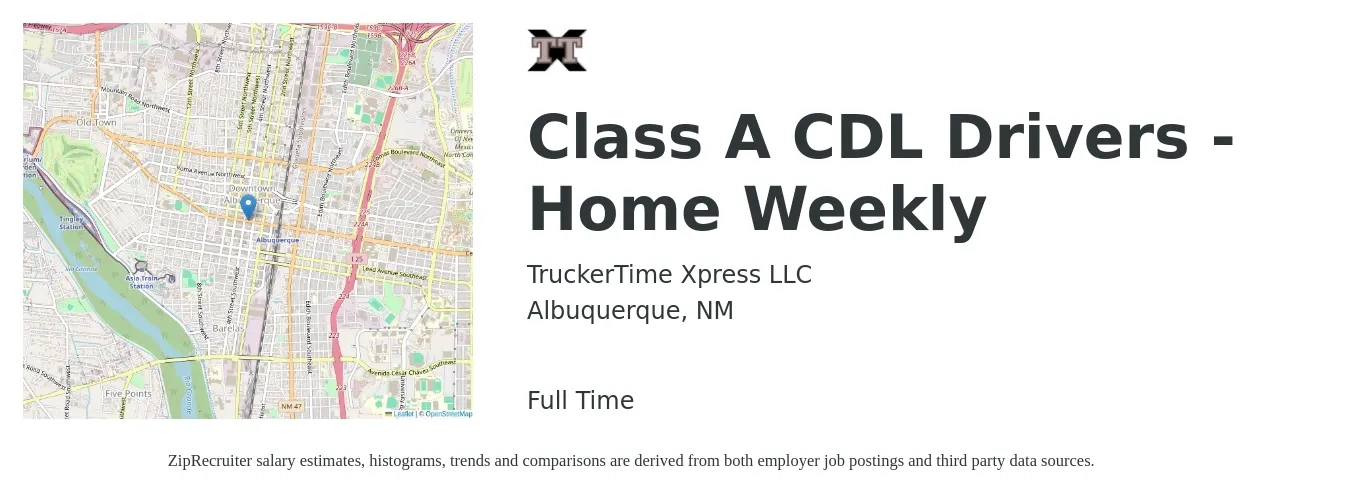 TruckerTime Xpress LLC job posting for a Class A CDL Drivers - Home Weekly in Albuquerque, NM with a salary of $1,500 to $1,700 Weekly with a map of Albuquerque location.