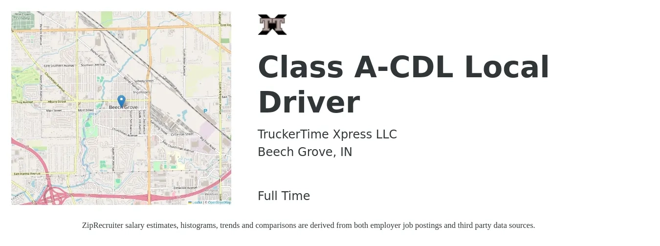 TruckerTime Xpress LLC job posting for a Class A-CDL Local Driver in Beech Grove, IN with a salary of $1,300 to $1,500 Weekly with a map of Beech Grove location.