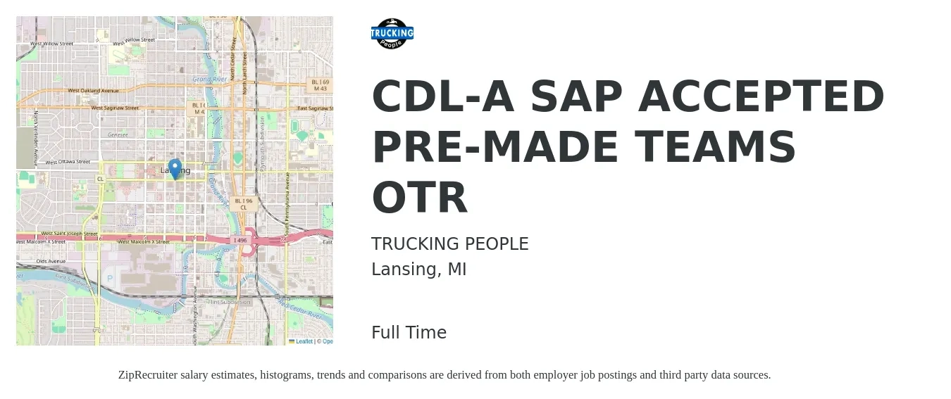 TRUCKING PEOPLE job posting for a CDL-A SAP ACCEPTED PRE-MADE TEAMS OTR in Lansing, MI with a salary of $1,330 to $1,780 Weekly with a map of Lansing location.