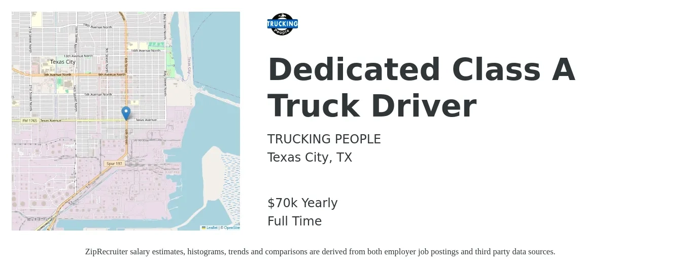TRUCKING PEOPLE job posting for a Dedicated Class A Truck Driver in Texas City, TX with a salary of $1,347 to $1,870 Weekly with a map of Texas City location.