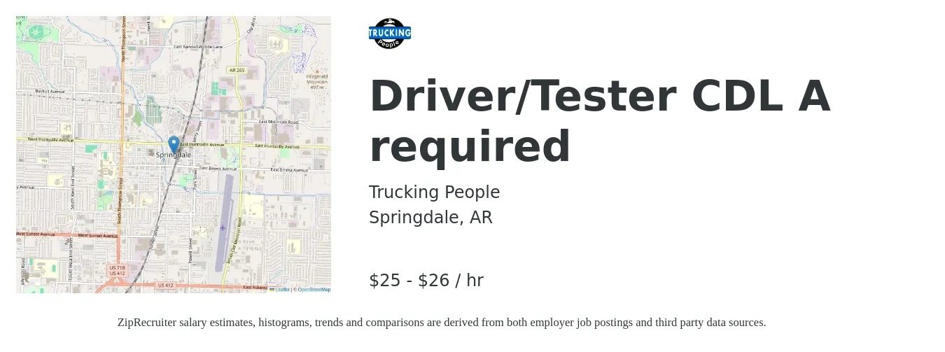 TRUCKING PEOPLE job posting for a Driver/Tester CDL A required in Springdale, AR with a salary of $26 to $28 Hourly with a map of Springdale location.