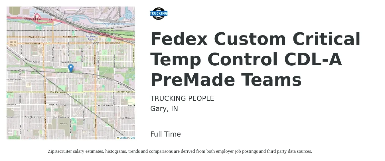 TRUCKING PEOPLE job posting for a Fedex Custom Critical Temp Control CDL-A PreMade Teams in Gary, IN with a salary of $1,400 to $1,800 Weekly with a map of Gary location.