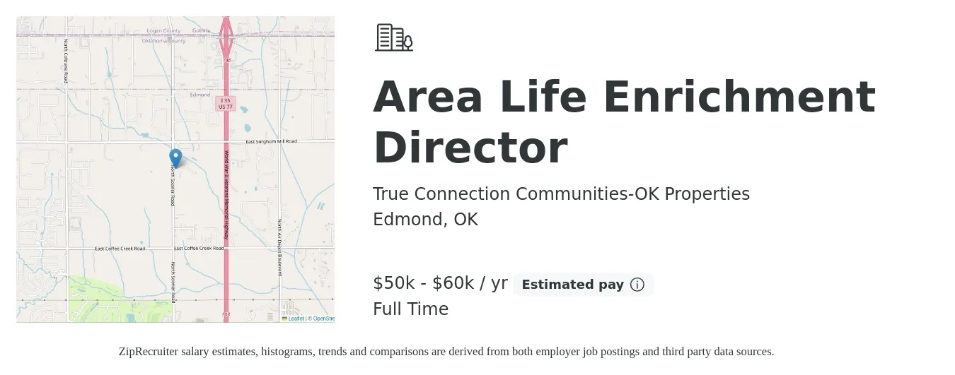 True Connection Communities- OK properties job posting for a Area Life Enrichment Director in Edmond, OK with a salary of $50,000 to $60,000 Yearly with a map of Edmond location.