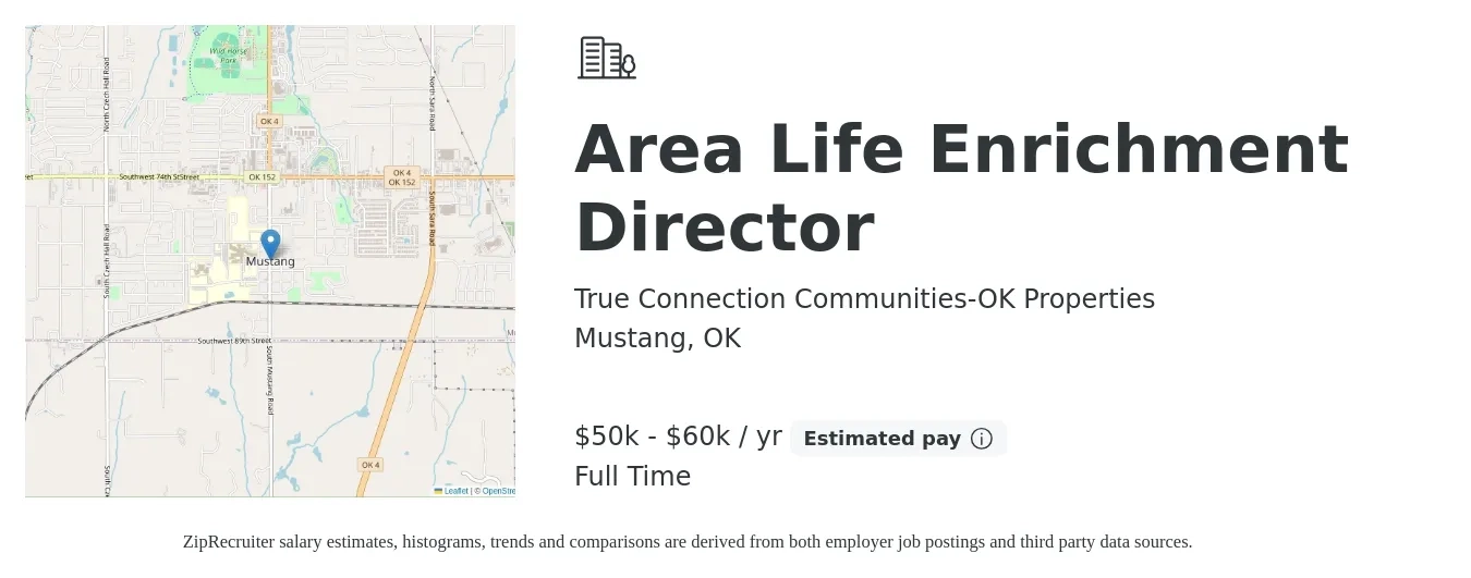True Connection Communities- OK properties job posting for a Area Life Enrichment Director in Mustang, OK with a salary of $50,000 to $60,000 Yearly with a map of Mustang location.