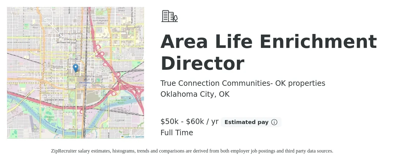 True Connection Communities- OK properties job posting for a Area Life Enrichment Director in Oklahoma City, OK with a salary of $50,000 to $60,000 Yearly with a map of Oklahoma City location.