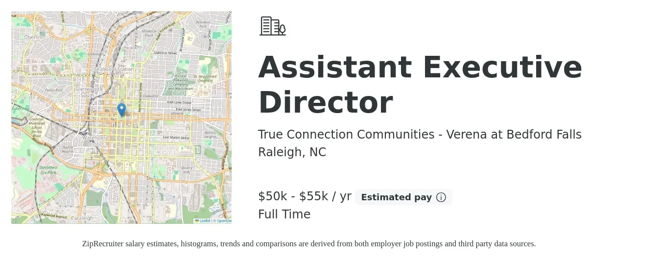 True Connection Communities - Verena at Bedford Falls job posting for a Assistant Executive Director in Raleigh, NC with a salary of $50,000 to $55,000 Yearly with a map of Raleigh location.