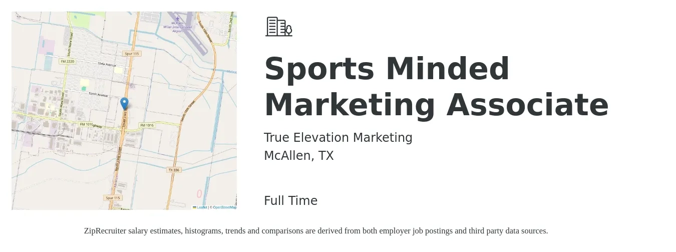 True Elevation Marketing job posting for a Sports Minded Marketing Associate in McAllen, TX with a salary of $30,300 to $41,900 Yearly with a map of McAllen location.
