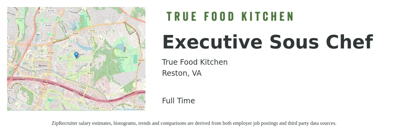 True Food Kitchen job posting for a Executive Sous Chef in Reston, VA with a salary of $67,600 to $86,300 Yearly with a map of Reston location.