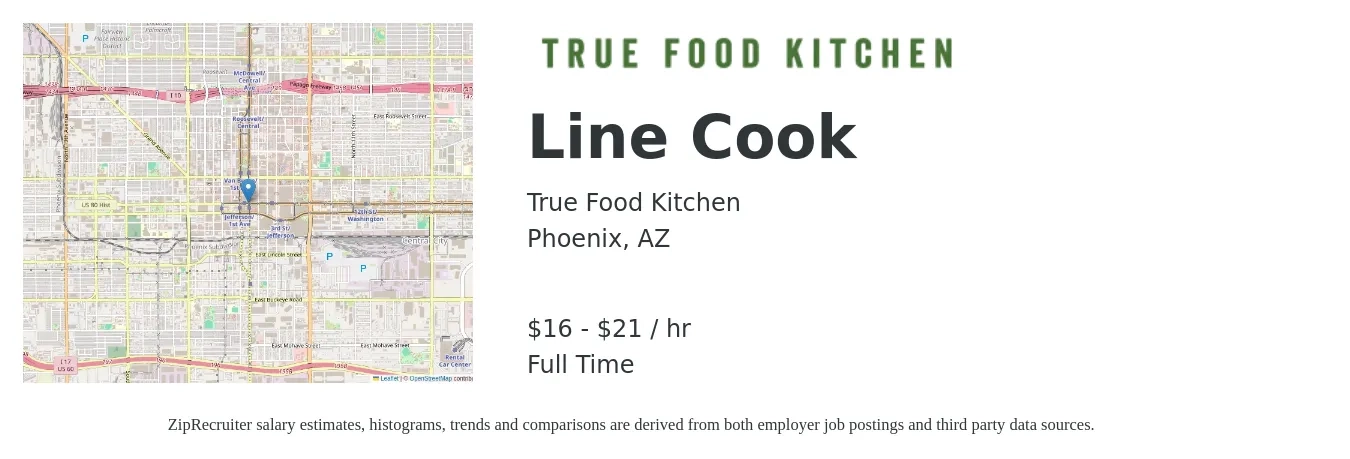 True Food Kitchen job posting for a Line Cook in Phoenix, AZ with a salary of $17 to $22 Hourly with a map of Phoenix location.