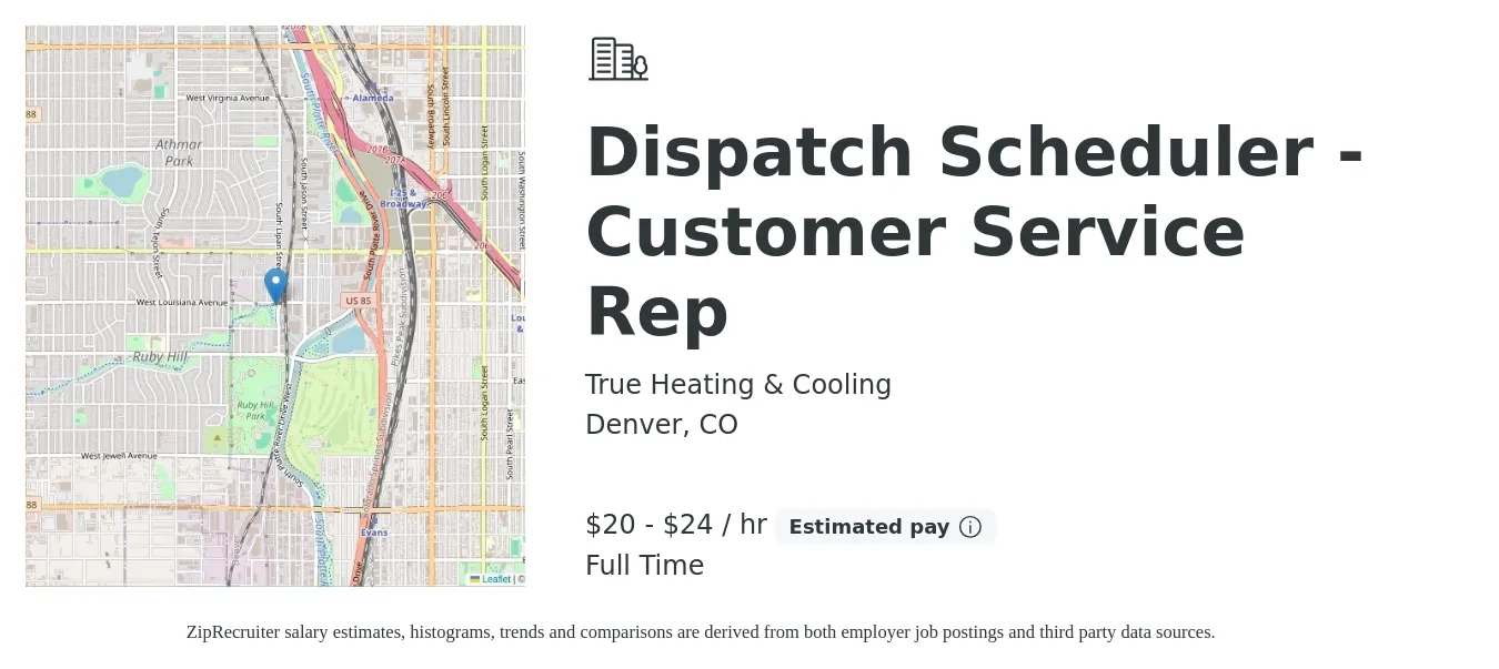 True Heating & Cooling job posting for a Dispatch Scheduler - Customer Service Rep in Denver, CO with a salary of $21 to $25 Hourly with a map of Denver location.
