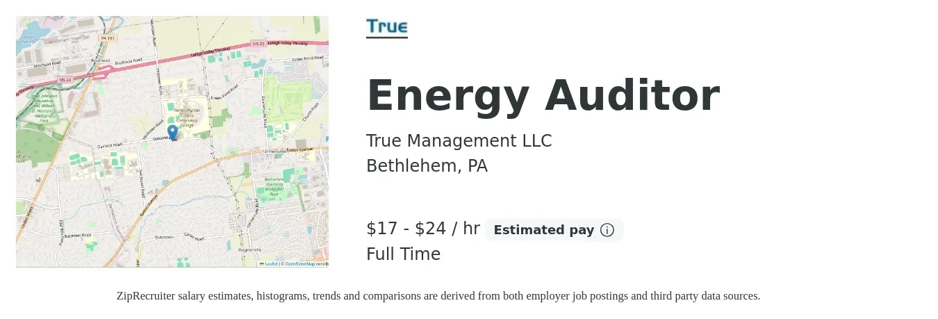 True Management LLC job posting for a Energy Auditor in Bethlehem, PA with a salary of $18 to $25 Hourly with a map of Bethlehem location.