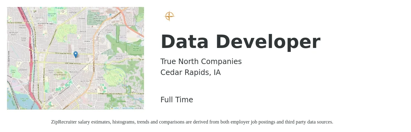 TrueNorth Companies job posting for a Data Developer in Cedar Rapids, IA with a salary of $44 to $61 Hourly with a map of Cedar Rapids location.