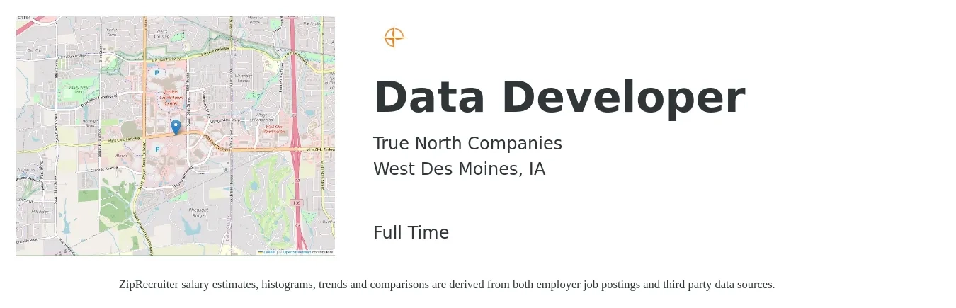 TrueNorth Companies job posting for a Data Developer in West Des Moines, IA with a salary of $42 to $58 Hourly with a map of West Des Moines location.