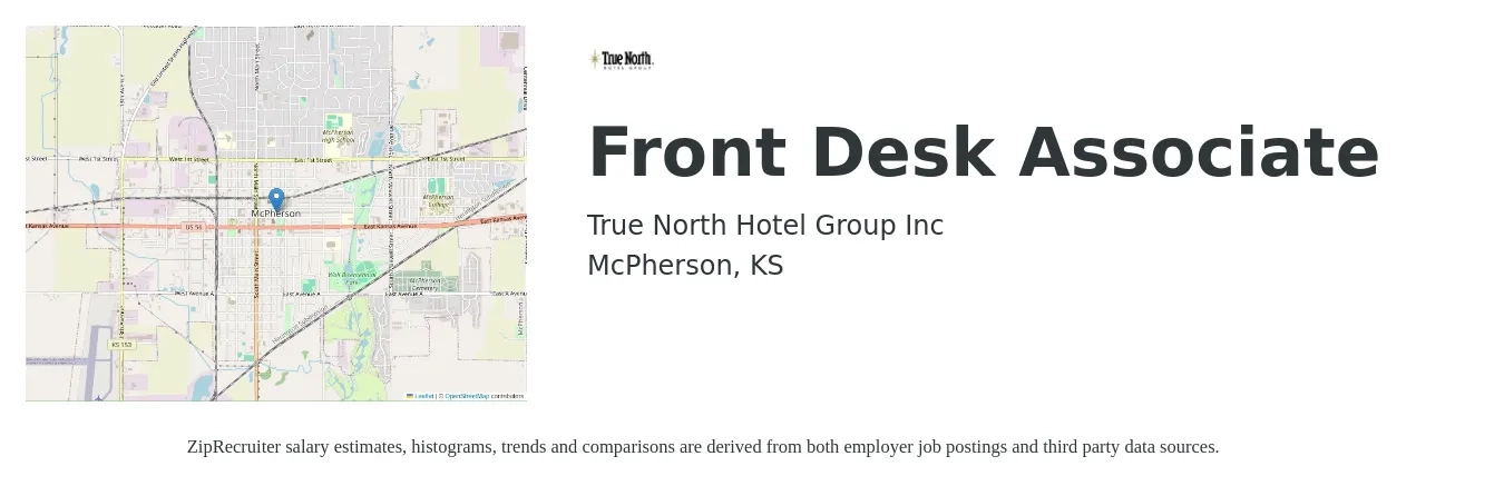 True North Hotel Group Inc job posting for a Front Desk Associate in McPherson, KS with a salary of $12 to $16 Hourly with a map of McPherson location.