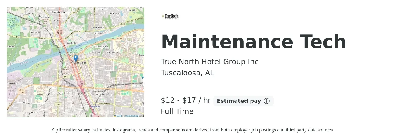 True North Hotel Group Inc job posting for a Maintenance Tech in Tuscaloosa, AL with a salary of $17 to $24 Hourly with a map of Tuscaloosa location.