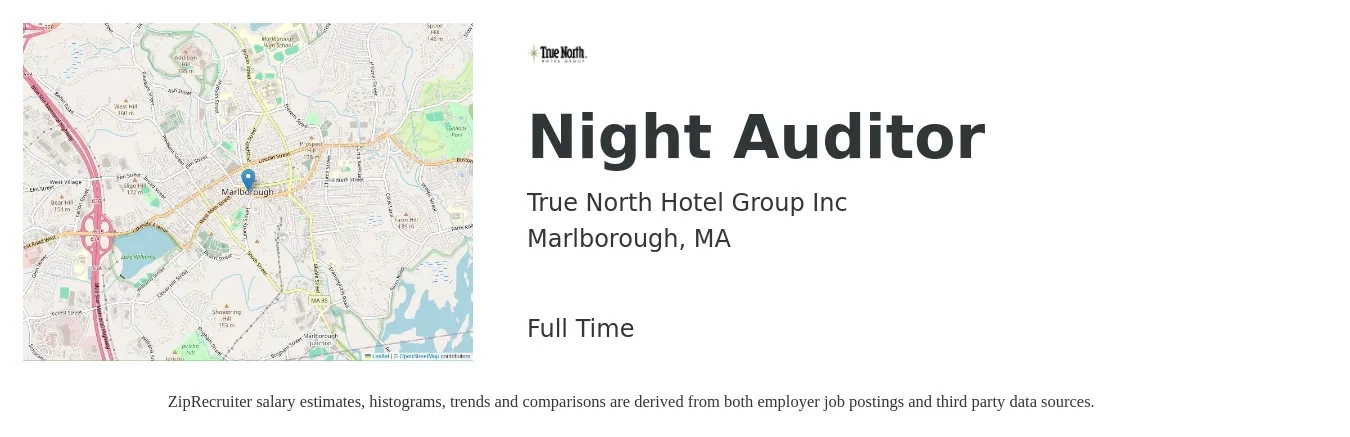 True North Hotel Group Inc job posting for a Night Auditor in Marlborough, MA with a salary of $16 to $21 Hourly with a map of Marlborough location.