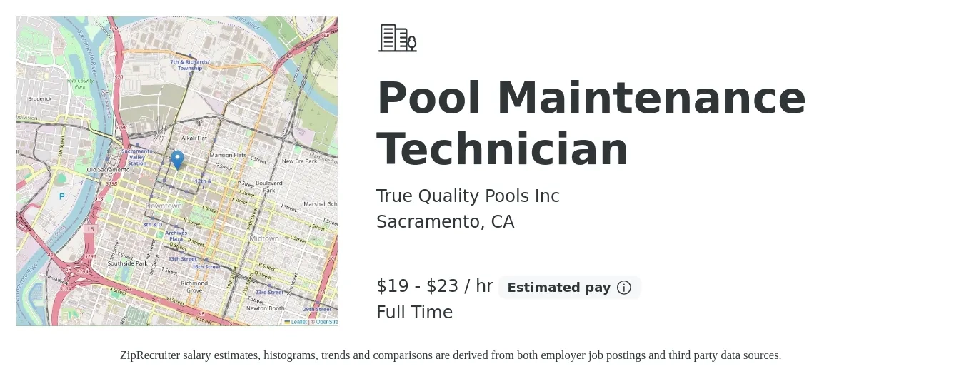 True Quality Pools Inc job posting for a Pool Maintenance Technician in Sacramento, CA with a salary of $20 to $24 Hourly with a map of Sacramento location.