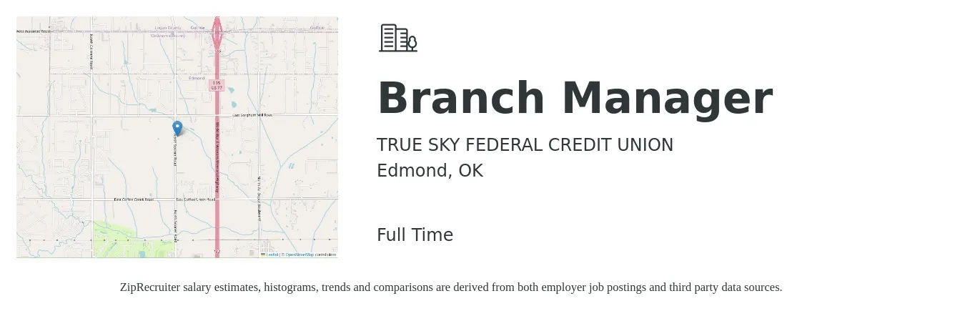 TRUE SKY FEDERAL CREDIT UNION job posting for a Branch Manager in Edmond, OK with a salary of $42,900 to $64,700 Yearly with a map of Edmond location.