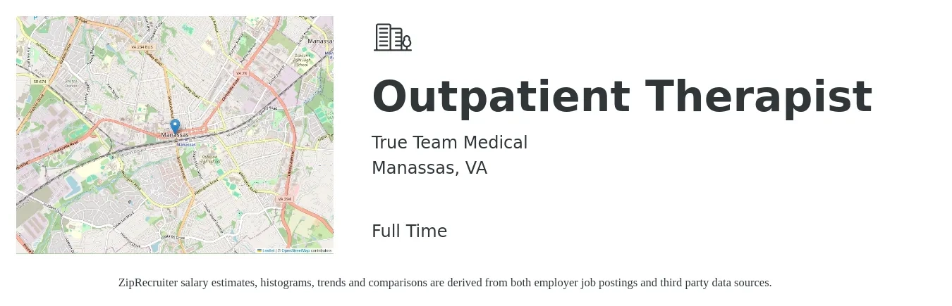 True Team Medical job posting for a Outpatient Therapist in Manassas, VA with a salary of $50,500 to $70,000 Yearly with a map of Manassas location.
