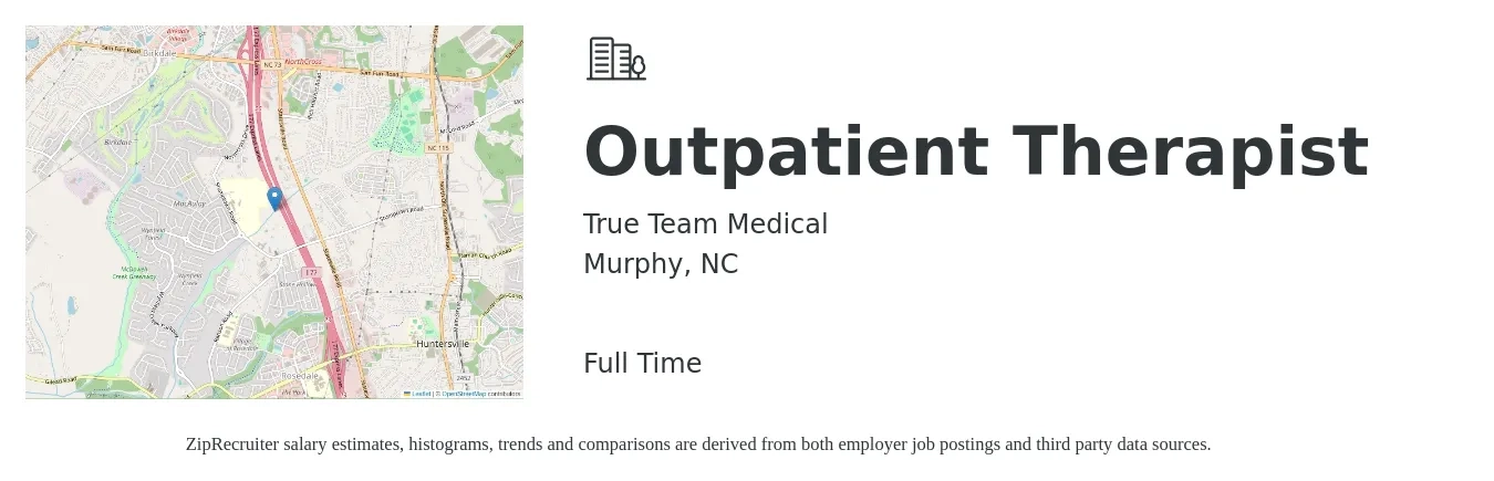 True Team Medical job posting for a Outpatient Therapist in Murphy, NC with a salary of $44,400 to $61,600 Yearly with a map of Murphy location.