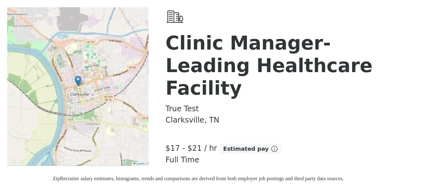 True Test job posting for a Clinic Manager- Leading Healthcare Facility in Clarksville, TN with a salary of $18 to $22 Hourly with a map of Clarksville location.