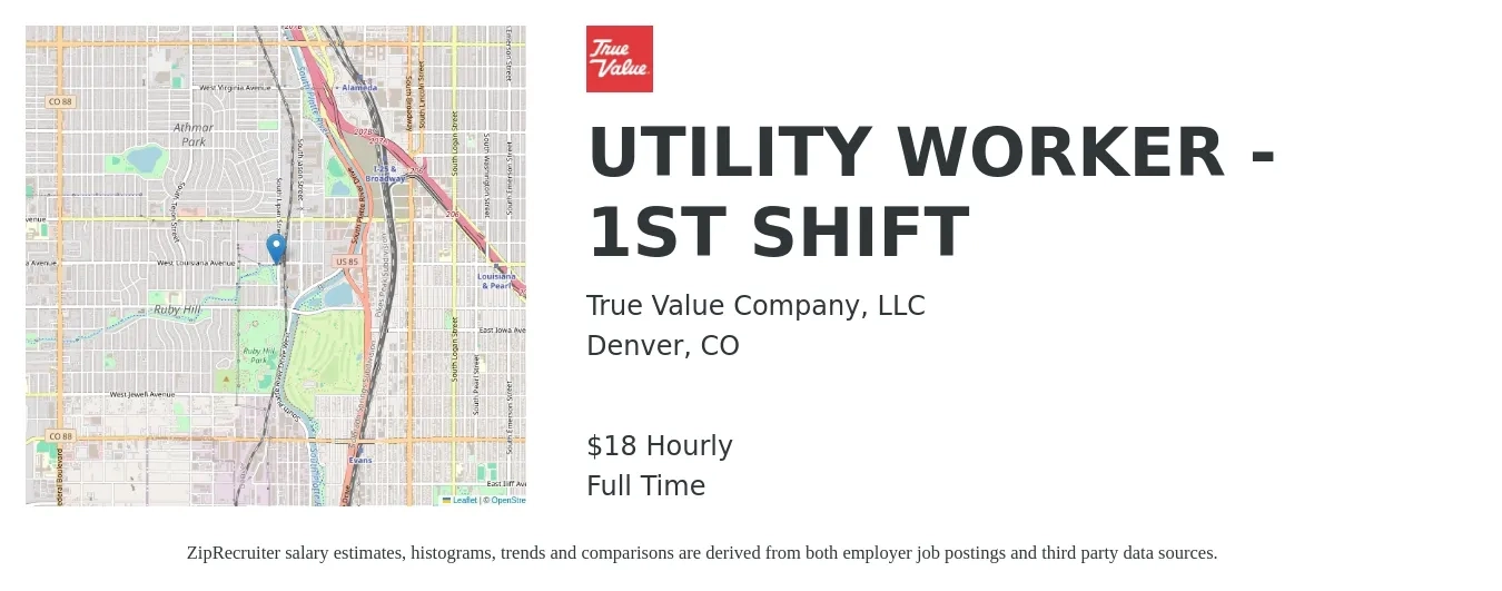 True Value Company, LLC job posting for a UTILITY WORKER - 1ST SHIFT in Denver, CO with a salary of $19 Hourly with a map of Denver location.