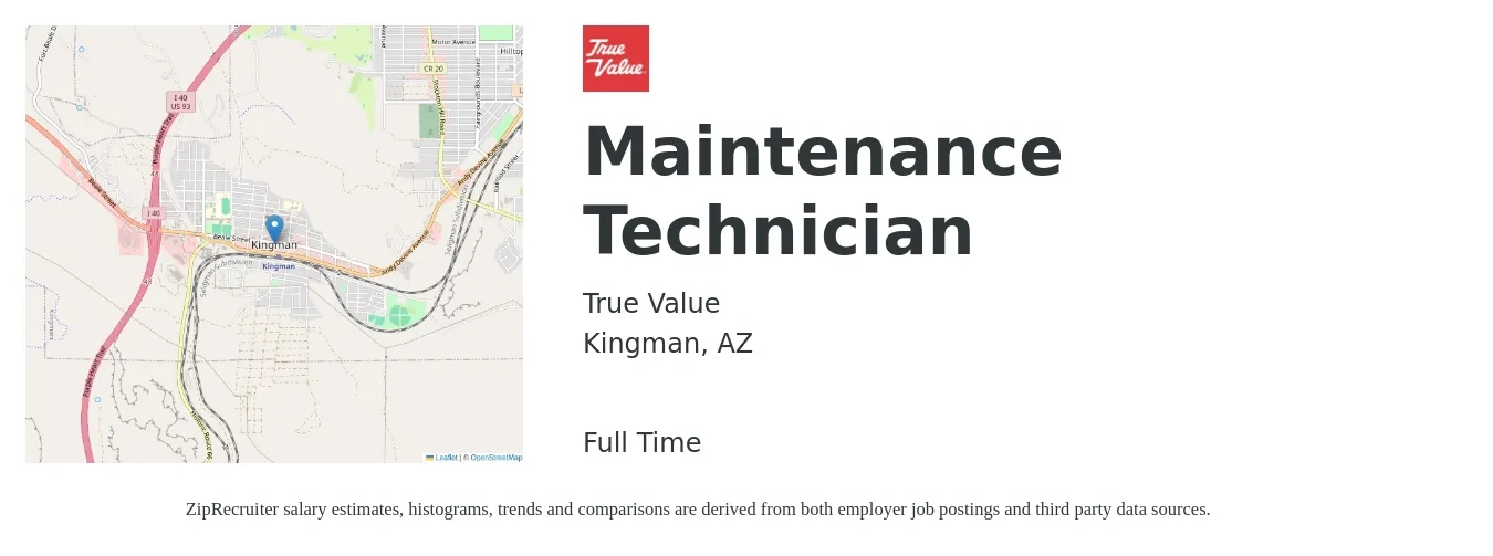 True Value job posting for a Maintenance Technician in Kingman, AZ with a salary of $21 to $24 Hourly with a map of Kingman location.