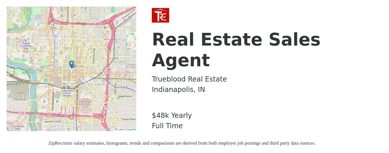 Trueblood Real Estate job posting for a Real Estate Sales Agent in Indianapolis, IN with a salary of $48,227 Yearly with a map of Indianapolis location.