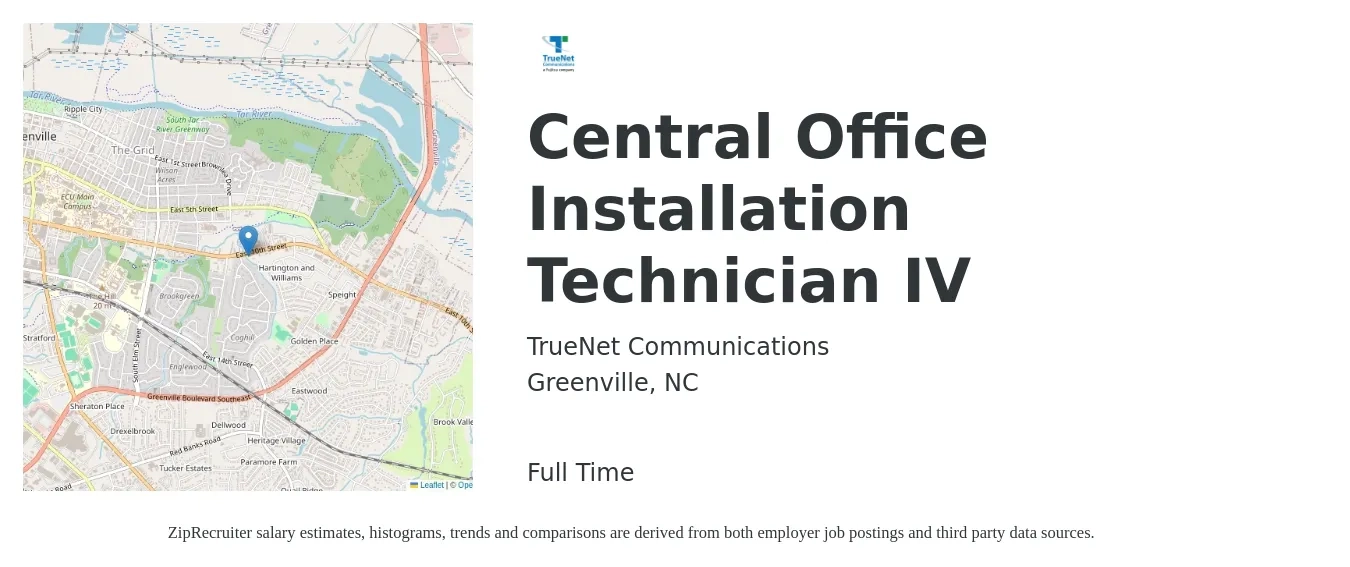 TrueNet Communications job posting for a Central Office Installation Technician IV in Greenville, NC with a salary of $20 to $26 Hourly with a map of Greenville location.