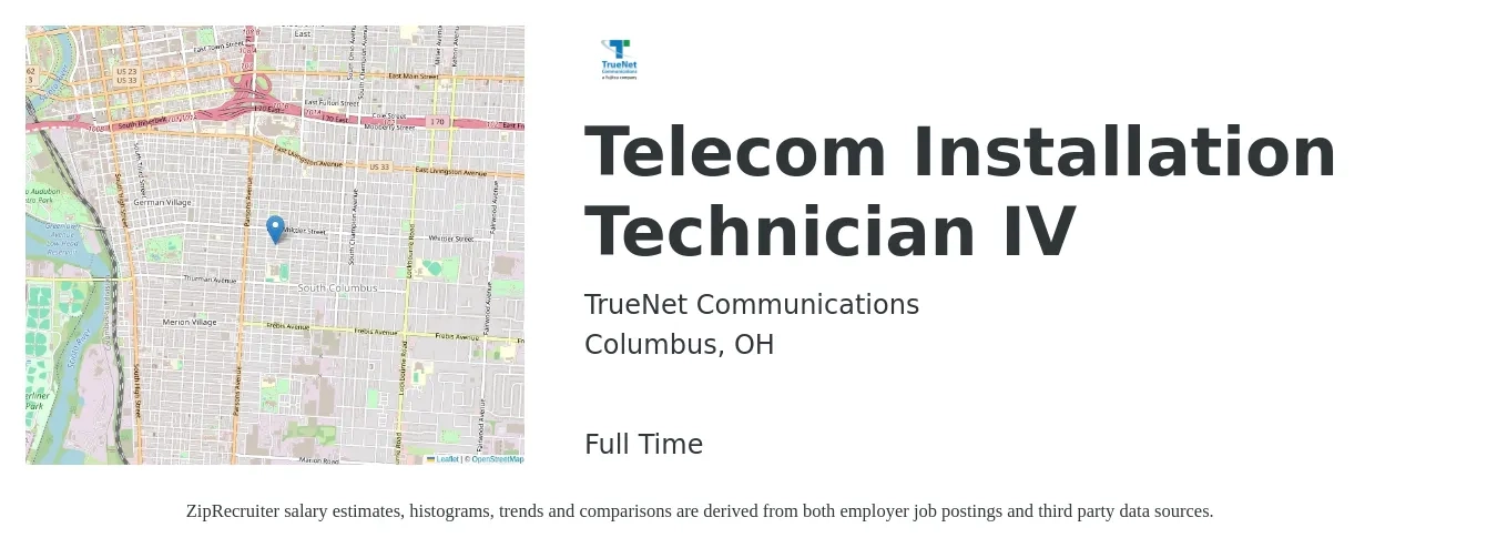 TrueNet Communications job posting for a Telecom Installation Technician IV in Columbus, OH with a salary of $20 to $26 Hourly with a map of Columbus location.