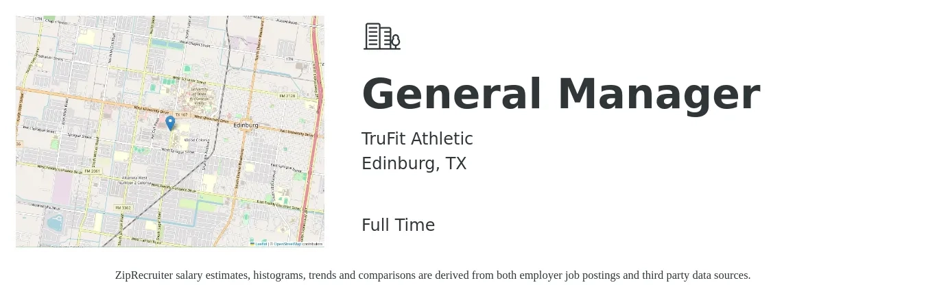 TruFit Athletic job posting for a General Manager in Edinburg, TX with a salary of $35,800 to $53,500 Yearly with a map of Edinburg location.