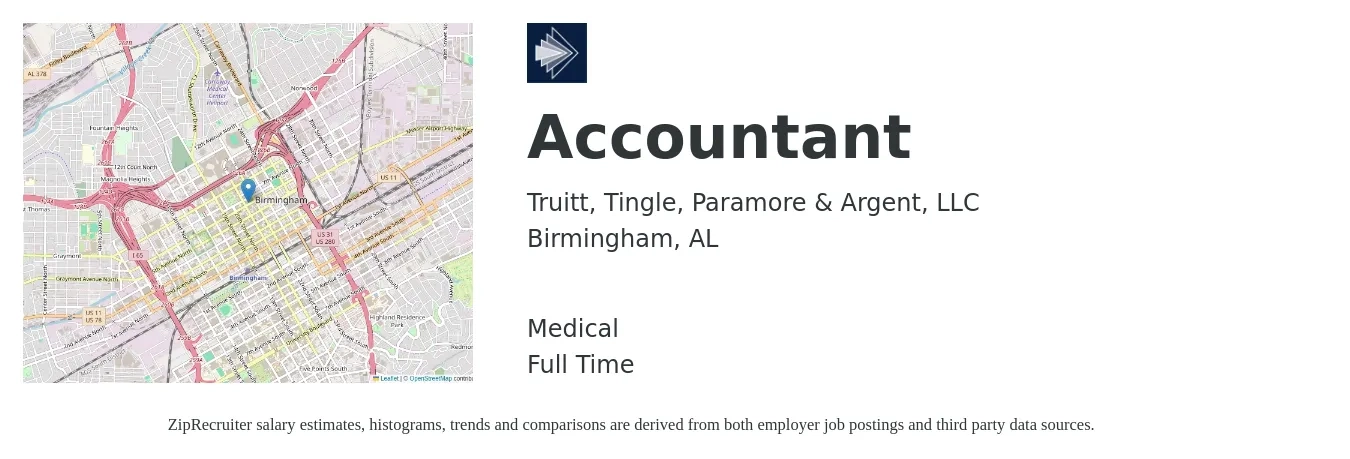 Truitt, Tingle, Paramore & Argent, LLC job posting for a Accountant in Birmingham, AL with a salary of $50,100 to $73,600 Yearly and benefits including medical with a map of Birmingham location.