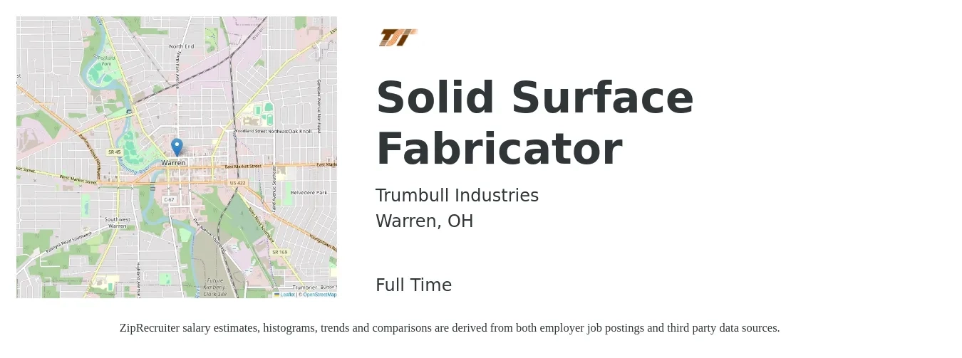Trumbull Industries job posting for a Solid Surface Fabricator in Warren, OH with a salary of $16 to $20 Hourly with a map of Warren location.