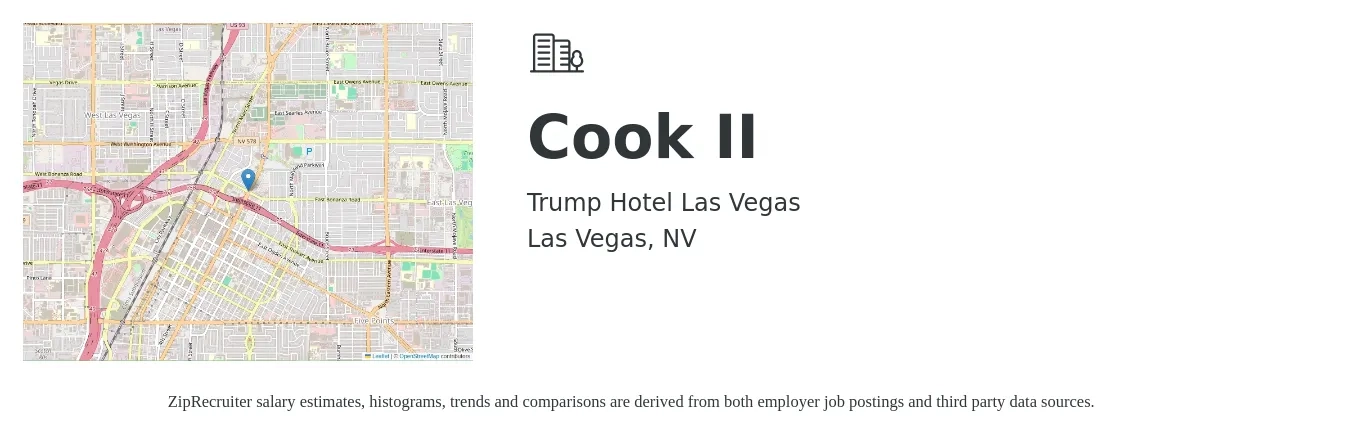 Trump Hotel Las Vegas job posting for a Cook II in Las Vegas, NV with a salary of $14 to $18 Hourly with a map of Las Vegas location.