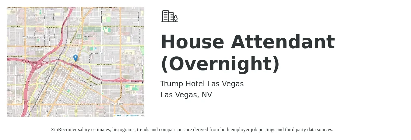 Trump Hotel Las Vegas job posting for a House Attendant (Overnight) in Las Vegas, NV with a salary of $14 to $19 Hourly with a map of Las Vegas location.