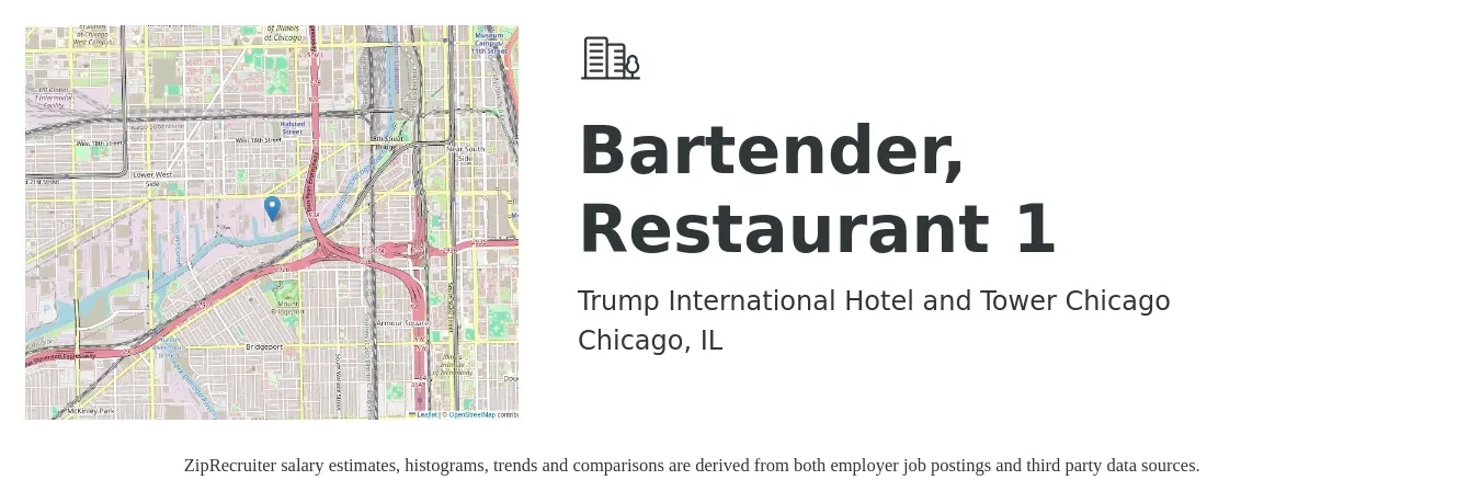 Trump International Hotel and Tower Chicago job posting for a Bartender, Restaurant 1 in Chicago, IL with a salary of $10 to $19 Hourly with a map of Chicago location.