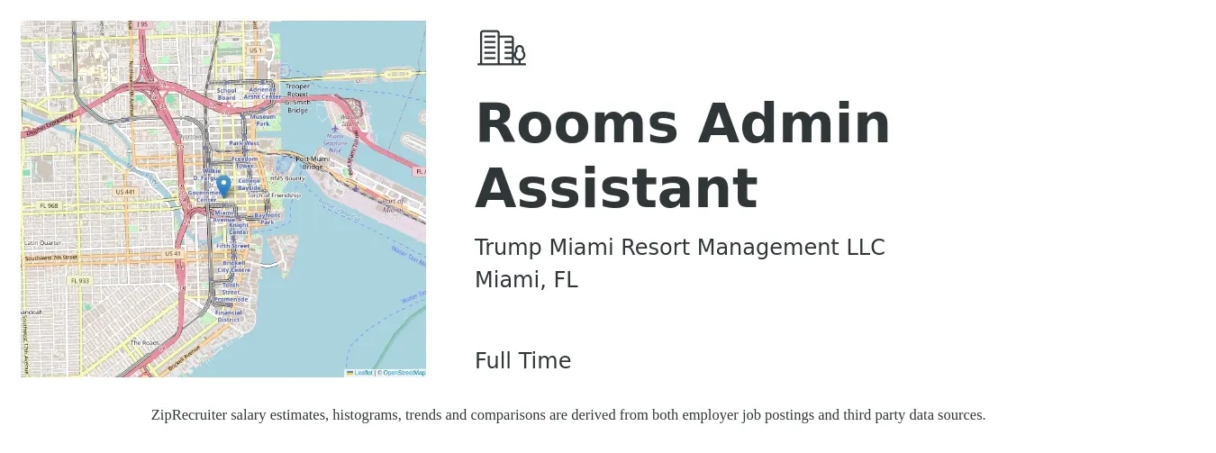 Trump Miami Resort Management LLC job posting for a Rooms Admin Assistant in Miami, FL with a salary of $17 to $23 Hourly with a map of Miami location.
