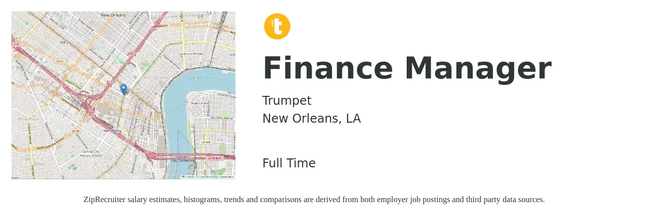 Trumpet job posting for a Finance Manager in New Orleans, LA with a salary of $89,800 to $159,600 Yearly with a map of New Orleans location.