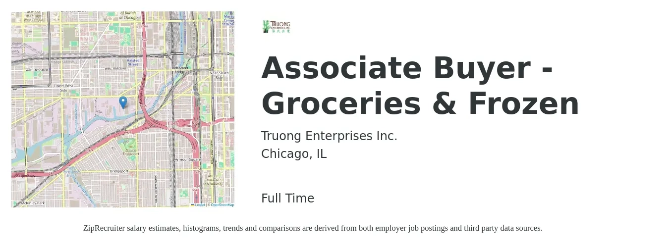 Truong Enterprises Inc. job posting for a Associate Buyer - Groceries & Frozen in Chicago, IL with a salary of $20 to $25 Hourly with a map of Chicago location.