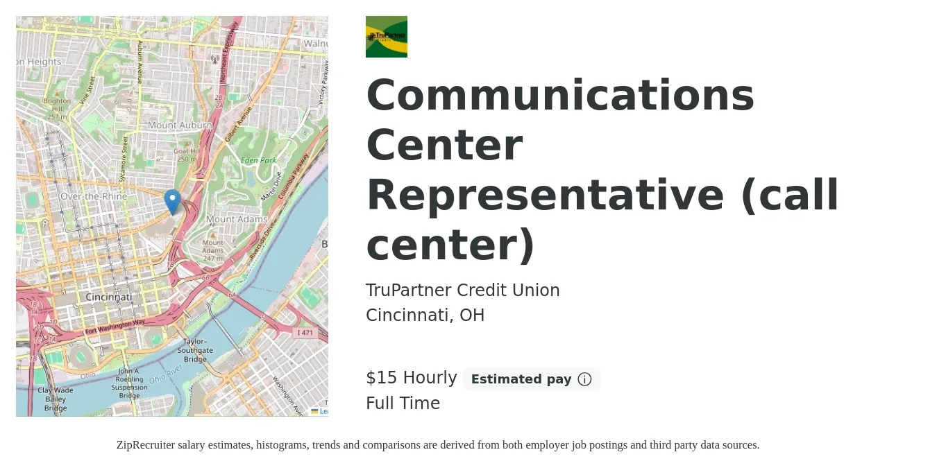 TruPartner Credit Union job posting for a Communications Center Representative (call center) in Cincinnati, OH with a salary of $16 Hourly with a map of Cincinnati location.