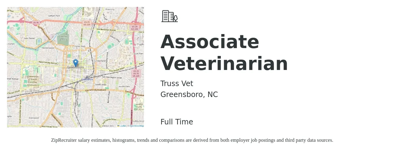 Truss Vet job posting for a Associate Veterinarian in Greensboro, NC with a salary of $99,300 to $160,300 Yearly with a map of Greensboro location.