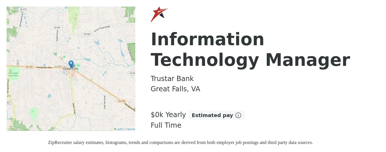 Trustar Bank job posting for a Information Technology Manager in Great Falls, VA with a salary of $100 Yearly with a map of Great Falls location.
