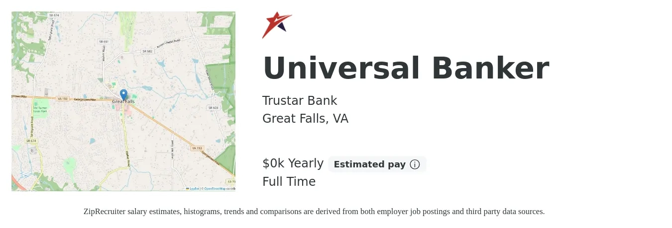 Trustar Bank job posting for a Universal Banker in Great Falls, VA with a salary of $100 Yearly with a map of Great Falls location.